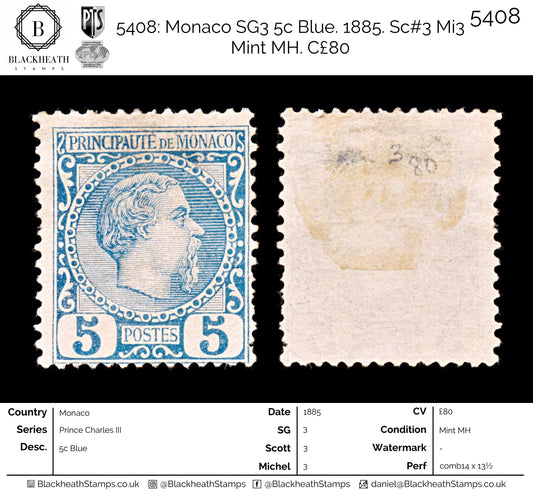 5408 Monaco SG3 5c Blue. 1885. Sc#3 Mi3 Mint MH. C£80