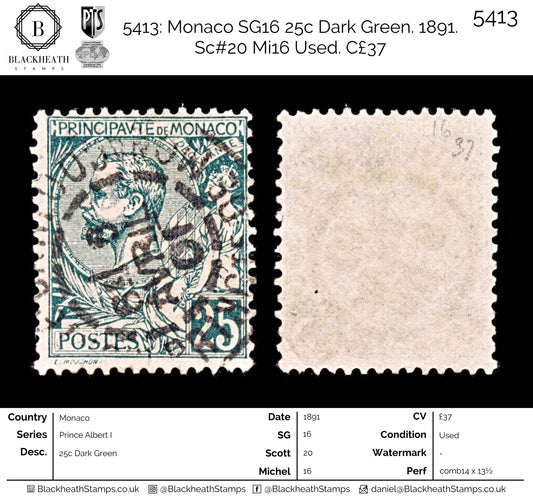 5413 Monaco SG16 25c Dark Green. 1891. Sc#20 Mi16 Used. C£37