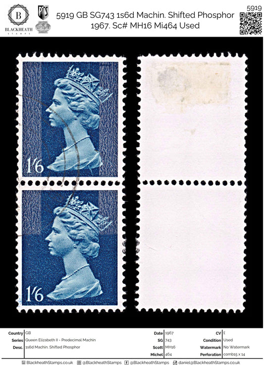 5919 GB SG743 1s6d Machin. Shifted Phosphor 1967. Sc# MH16 Mi464 Used