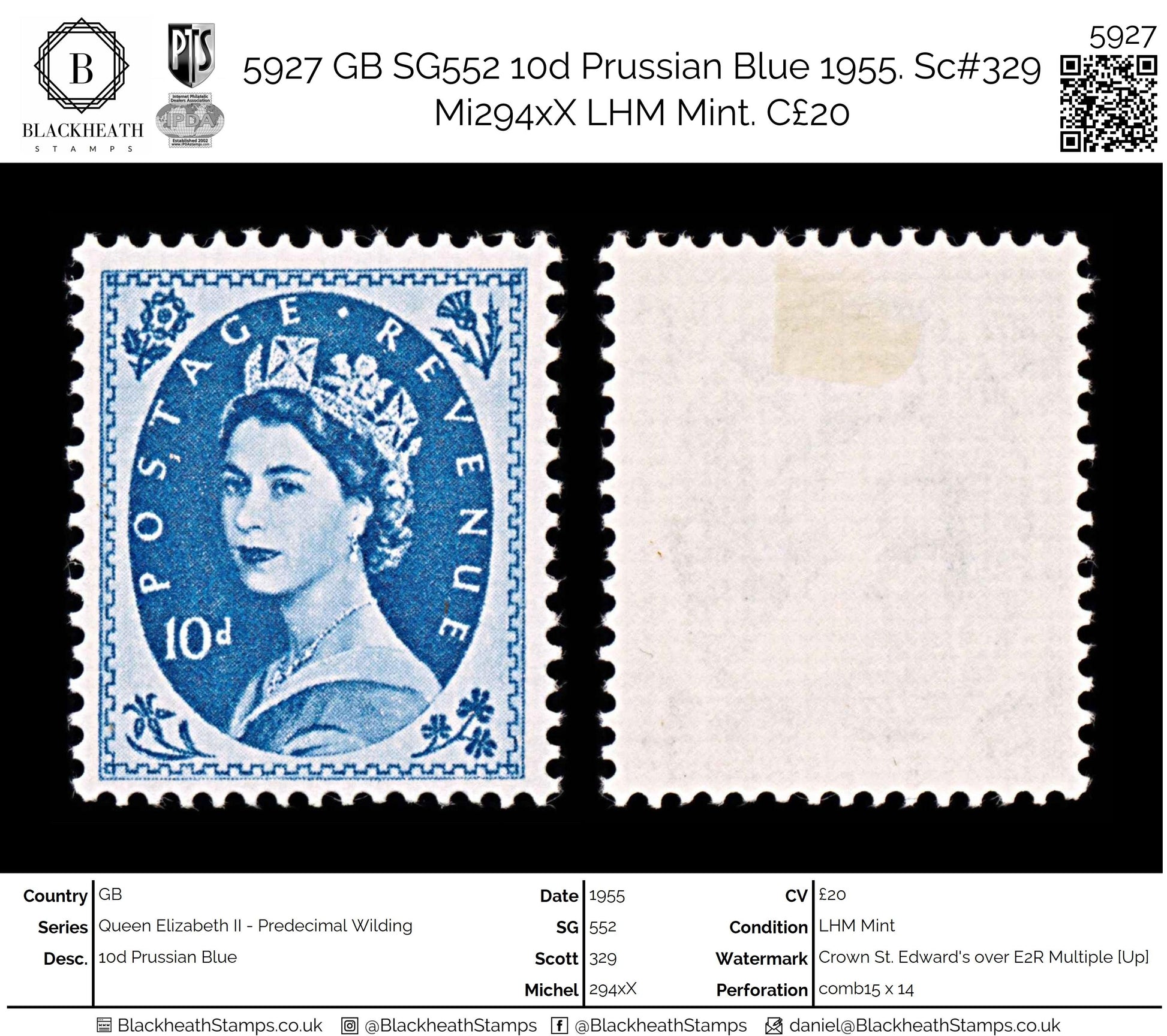 5927 GB SG552 10d Prussian Blue 1955. Sc#329 Mi294xX LHM Mint. C£20