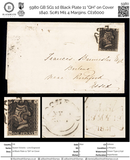 5980 GB SG1 1d Black Plate 11 "QH" on Cover 1840. Sc#1 Mi1 4 Margins. C£16000