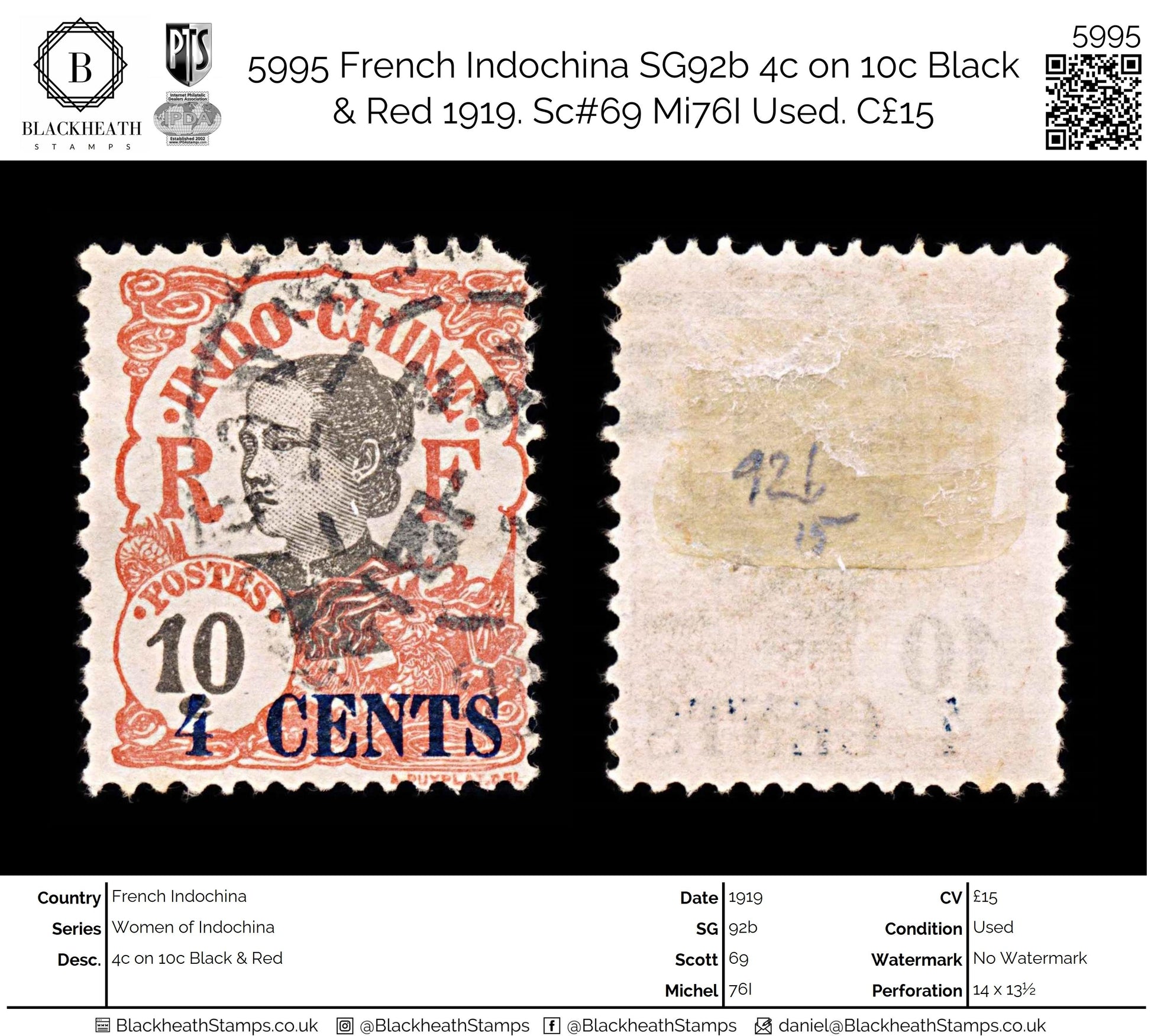 5995 French Indochina SG92b 4c on 10c Black & Red 1919. Sc#69 Mi76I Used. C£15