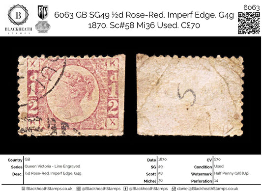 6063 GB SG49 ½d Rose-Red. Imperf Edge. G4g 1870. Sc#58 Mi36 Used. C£70