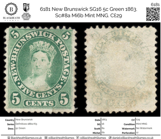 6181 New Brunswick SG16 5c Green 1863. Sc#8a Mi6b Mint MNG. C£29