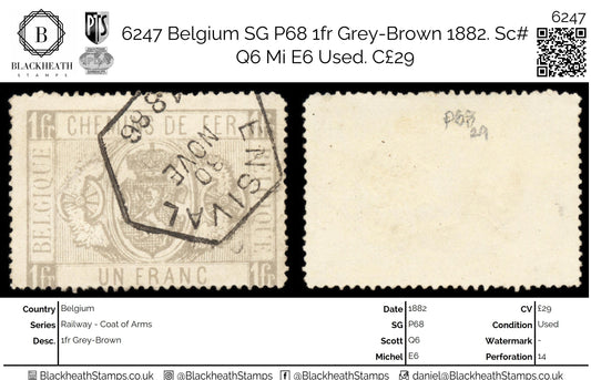 6247 Belgium SG P68 1fr Grey-Brown 1882. Sc# Q6 Mi E6 Used. C£29