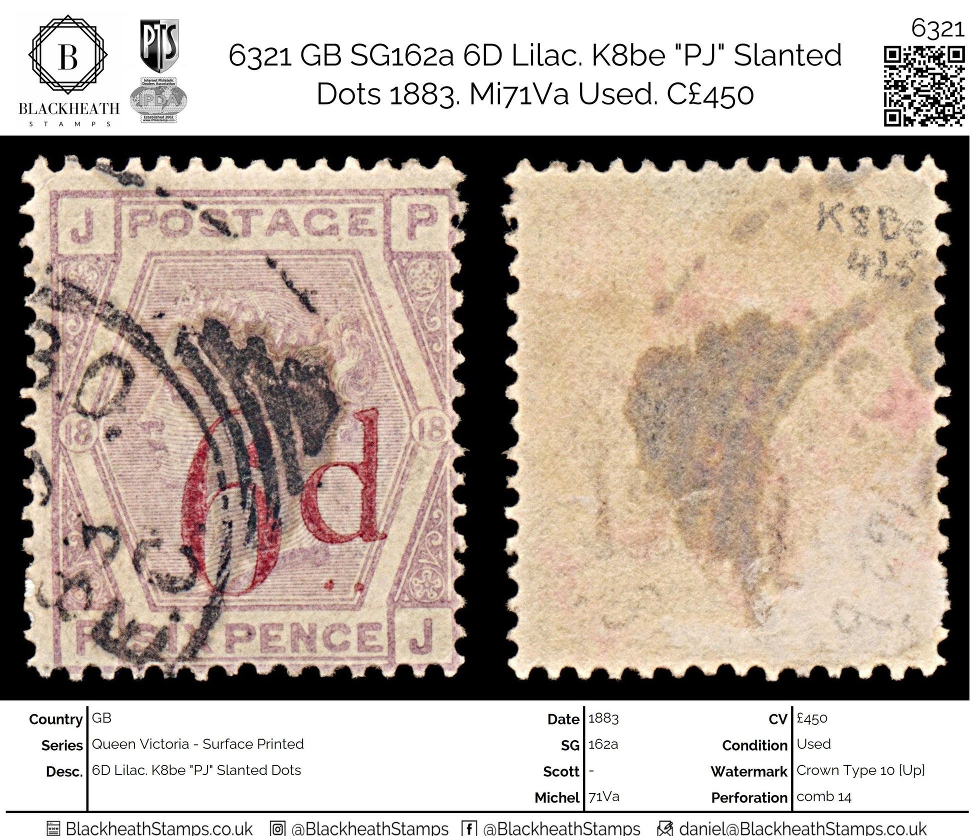 6321 GB SG162a 6D Lilac. K8be "PJ" Slanted Dots 1883. Mi71Va Used. C£450