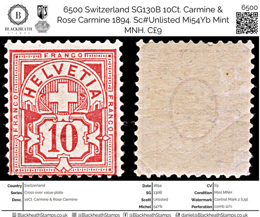 6500 Switzerland SG130B 10Ct. Carmine & Rose Carmine 1894. Mi54Yb Mint MNH. C£9