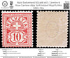 6500 Switzerland SG130B 10Ct. Carmine & Rose Carmine 1894. Mi54Yb Mint MNH. C£9