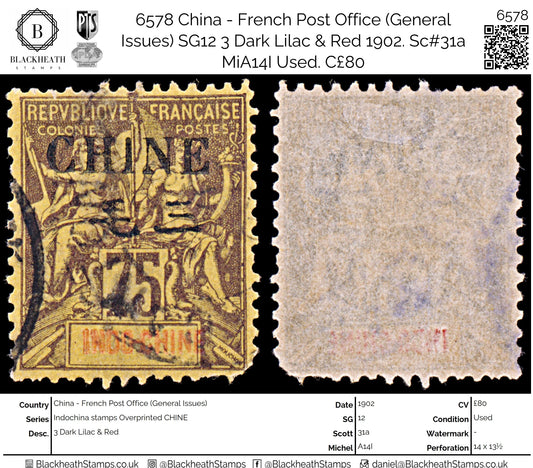 6578 Franch PO in China SG12 3 Dark Lilac & Red 1902. Sc#31a MiA14I Used. C£80