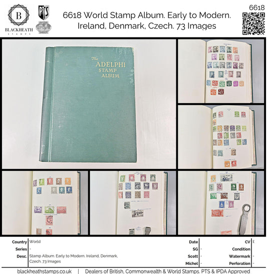 6618 World Stamp Album. Early to Modern. Ireland, Denmark, Czech. 73 Images