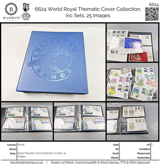 6624 World Royal Thematic Cover Collection. Inc Sets. 25 Images