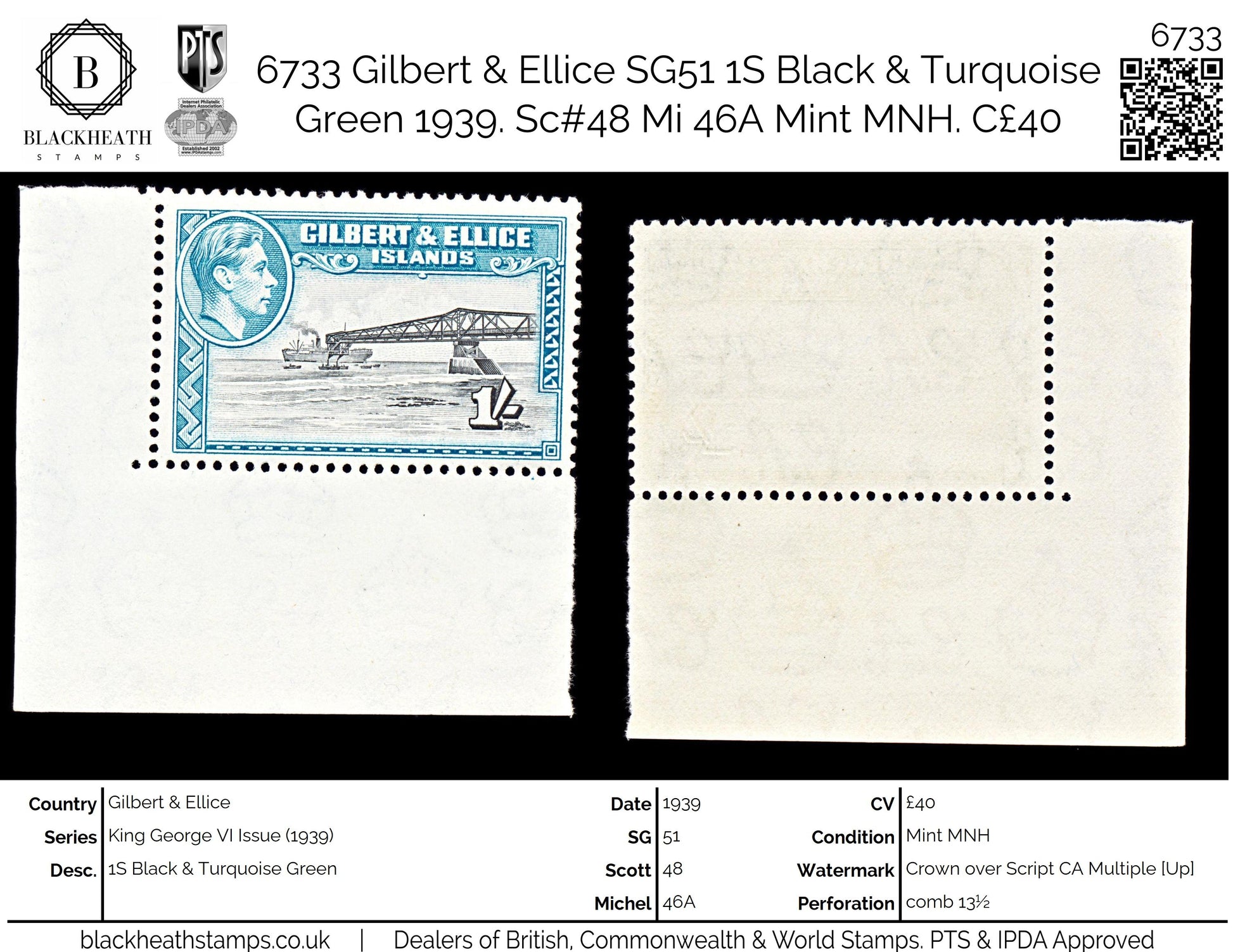 6733 Gilbert & Ellice SG51 1S Black & Green 1939. Sc#48 Mi 46A Mint MNH. C£40