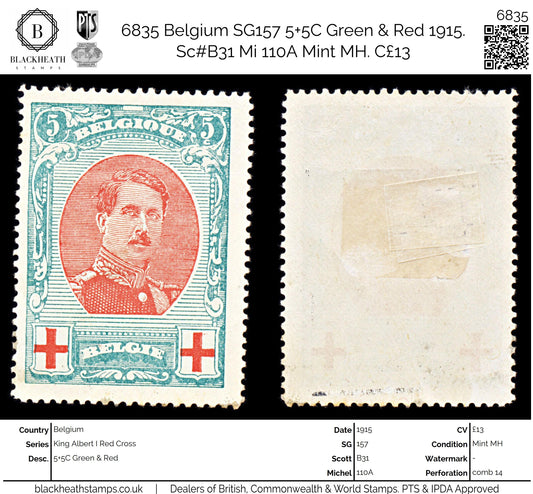 6835 Belgium SG157 5+5C Green & Red 1915. Sc#B31 Mi 110A Mint MH. C£13