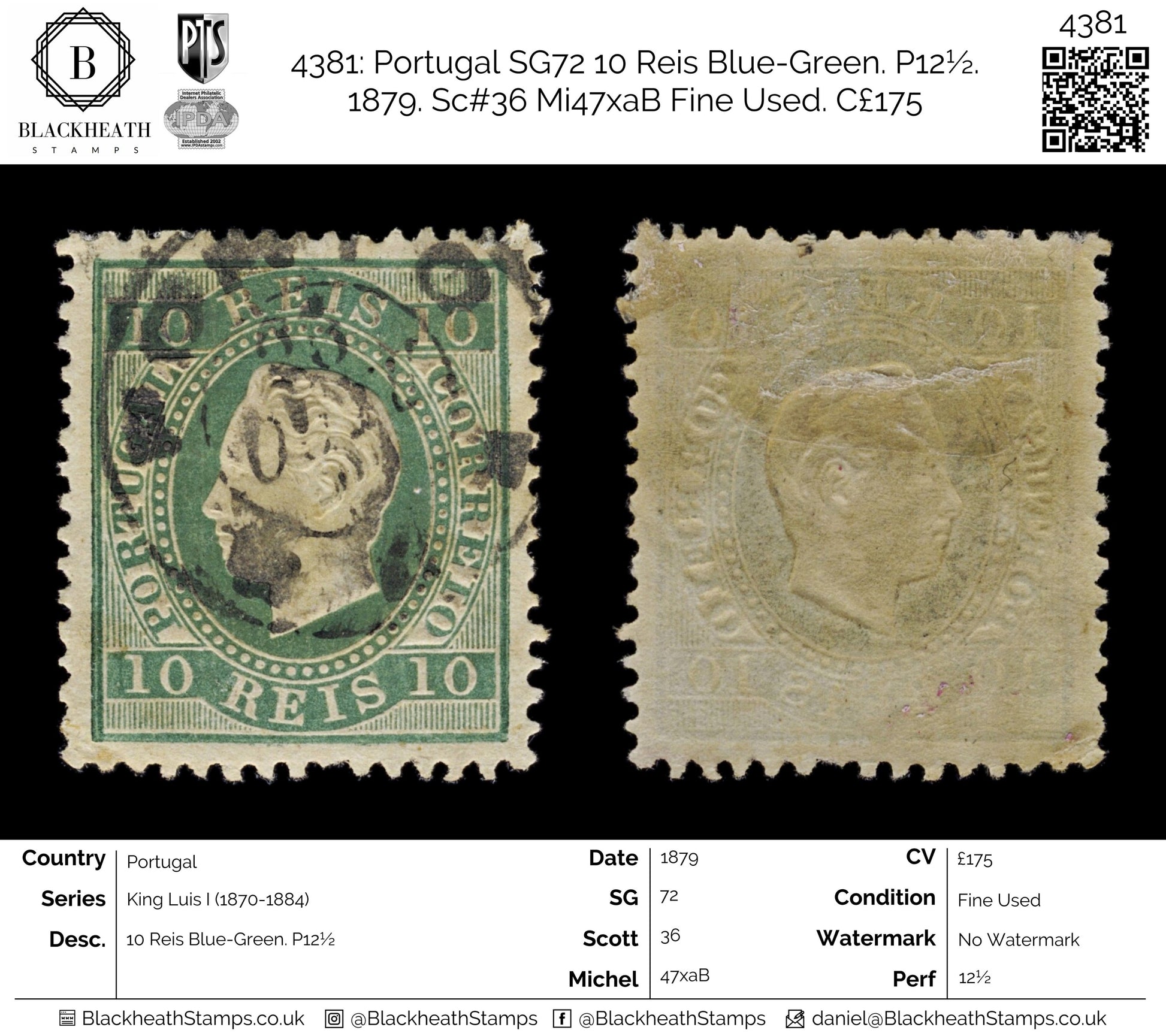 4381 Portugal SG72 10 Reis Blue-Green. P12½. 1879. Sc#36 Mi47xaB Fine Used. C£175