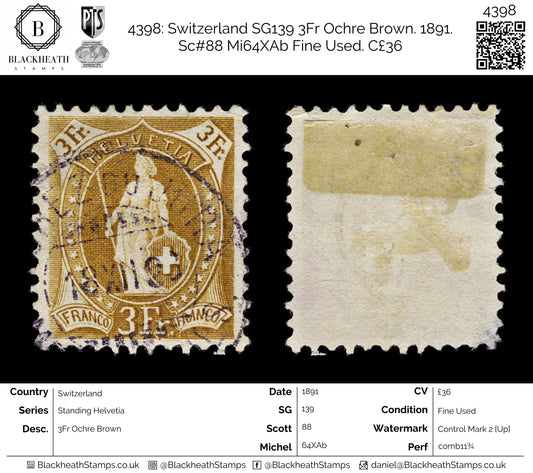 4398 Switzerland SG139 3Fr Ochre Brown. 1891. Sc#88 Mi64XAb Fine Used. C£36