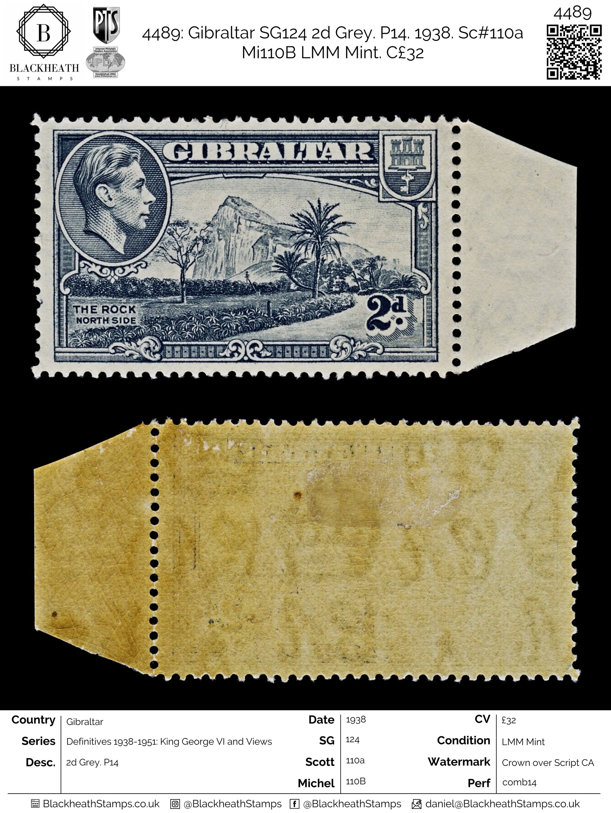 4489 Gibraltar SG124 2d Grey. P14. 1938. Sc#110a Mi110B LMM Mint. C£32